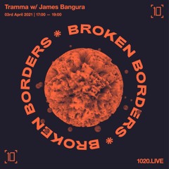 Broken Borders w/ James Bangura