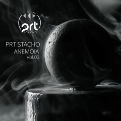 PRT Stacho - Anemoia Vol.03