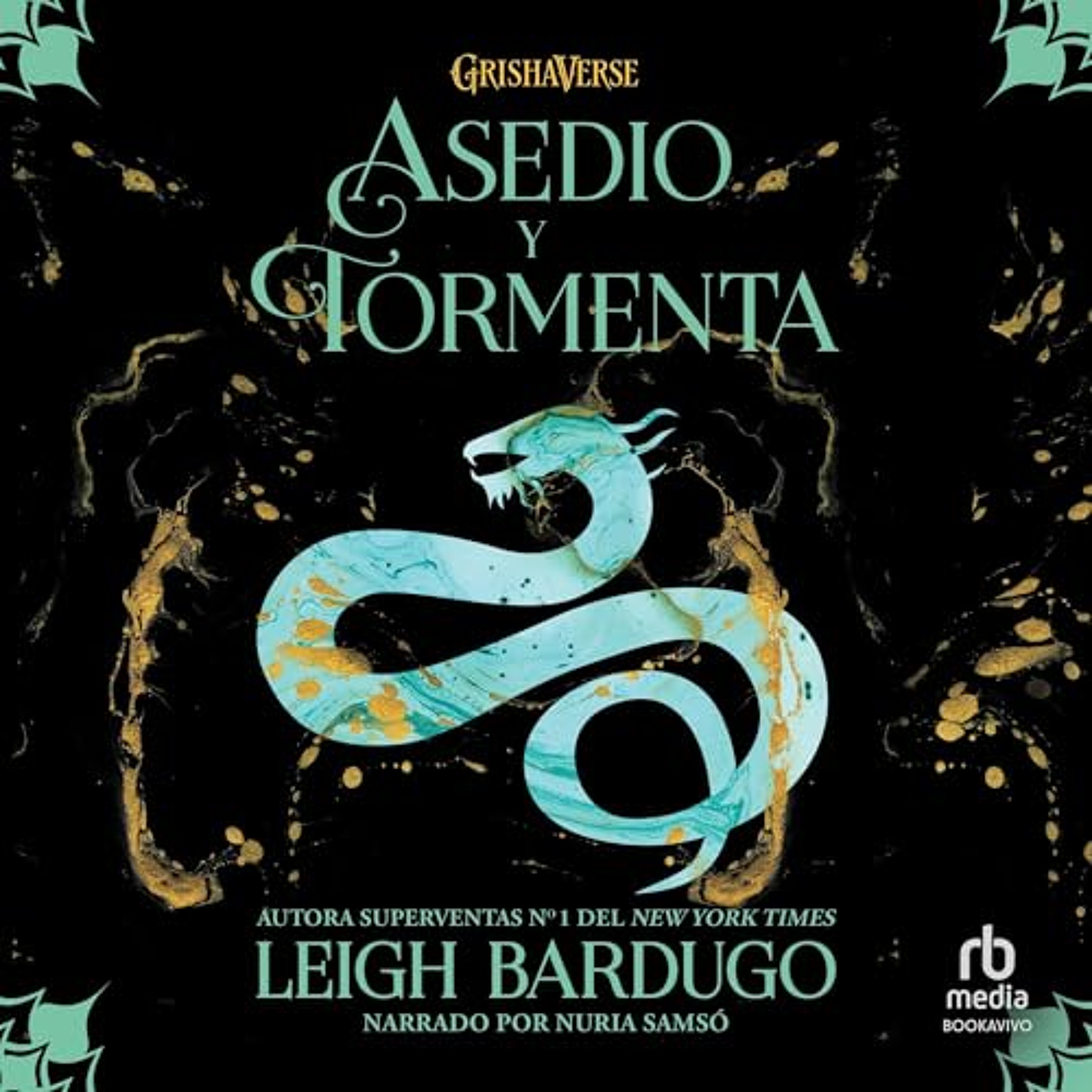 Asedio y tormenta [Siege and Storm] (Audiolibro) | Prueba Gratis
