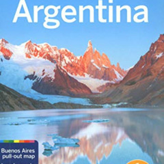 READ KINDLE ✏️ Lonely Planet Argentina (Travel Guide) by  Lonely Planet,Sandra Bao,Gr