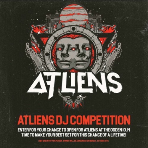ATLiens Ogden DJ Contest Mix