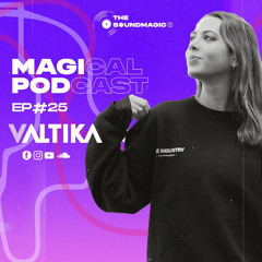 Magical Podcast - Valtika