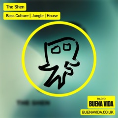 The Shen - Radio Buena Vida 27.07.24