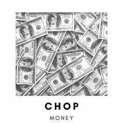 Chop Money (94 Bpm)