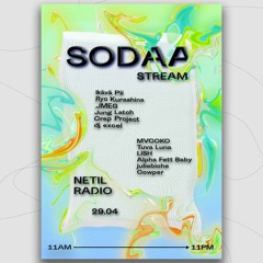 SODAA Stream 004