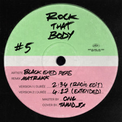 BEP - Rock That Body (MATRAKK REMIX)