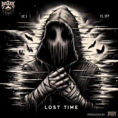 LOST TIME (PROD. BRVDY)