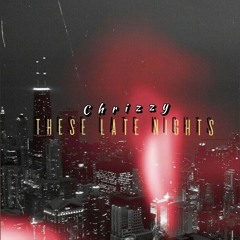 These Late Night's