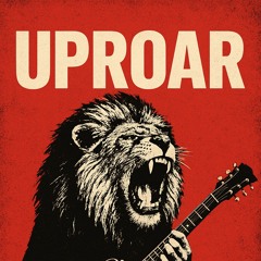 Uproar (Original Mix)