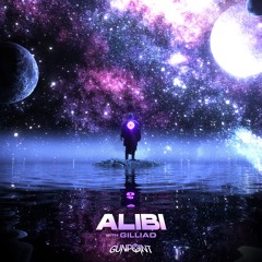 Gunpoint - Alibi (feat. GILLIAD)