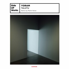 PREMIERE: Yoram - Marangu (Martin Noise Remix) [Side Up Works]