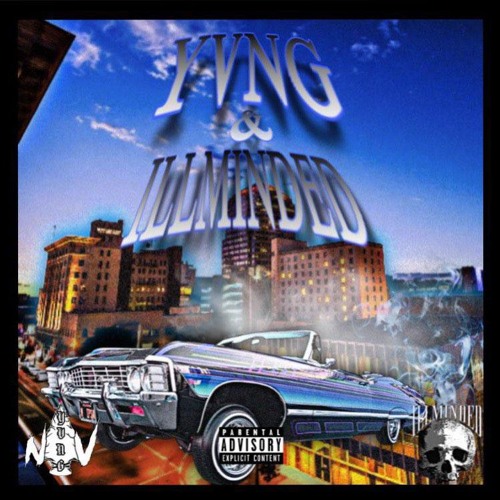 Yvng & ILL MINDED Ft. RO$ETTA (Prod. RO$ETTA)