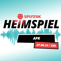 APK - MDR SPUTNIK Heimspiel vom 07.06.2024