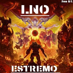 LNO - Estremo (Original Mix) [FREE DOWNLOAD]