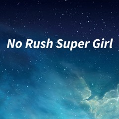 Me - No Rush