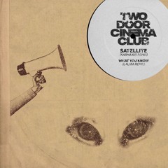 Satellite (Karma Kid Remix)