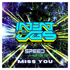 JGS, INTENT & MARK SPEED - Miss You