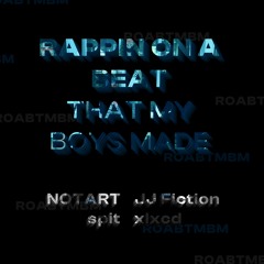 ROABTMBM (feat. JJ Fiction, spit & xlxcd)