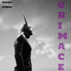 GRIMACE(Freestyle)