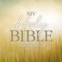 [READ] EPUB ✉️ NIV, Holy Bible, Larger Print, Paperback by  Zondervan [EBOOK EPUB KIN