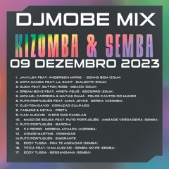 Kizomba e Semba Mix Dezembro 2023 - DjMobe