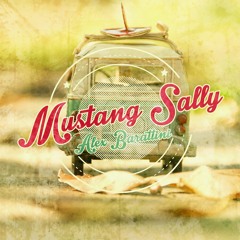 Mustang Sally (Club Mix)