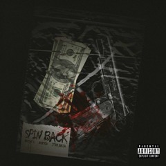 Spin Back (feat. Roscoe G & DudeyLo)
