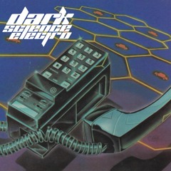 Dark Science Electro presents: DJ Wouterg