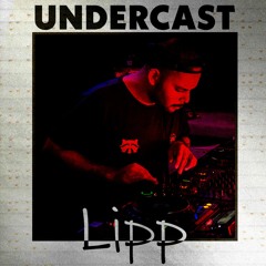 Undercast #40 - Lipp