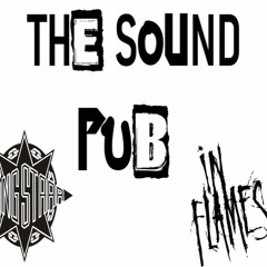 The Sound Pub EP 1 (Inflames & Gang starr)