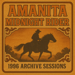 Midnight Rider (by Amanita, studio session 1996)- Remix