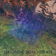 (M)onde Sonore #13 - Isadoser