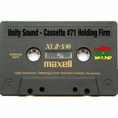 Unity Sound  "Holding Firm" Cassette Culture Mix 1996
