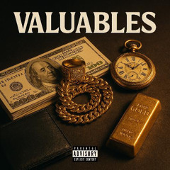 valuables (prod. Smxkey stunna)