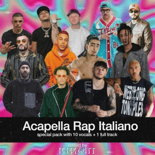 Stream ACAPELLA PACK RAP ITALIANO (10 Vocals) [FREE DOWNLOAD] by peppegutt  | Listen online for free on SoundCloud