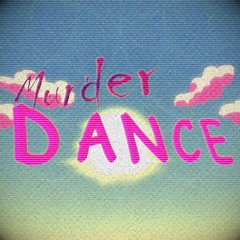 Murder Dance REMIX INSTRUMENTAL
