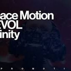 Space Motion Infinity Ft Revol