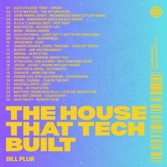 The House That Tech Built Mix (Tech House)