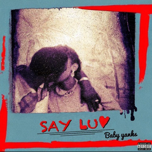babyyanks-Say luv