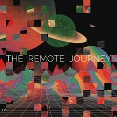 The Remote Journey