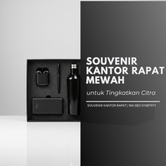 Souvenir Kantor Rapat Mewah untuk Tingkatkan Citra