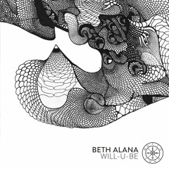You'll Only Be This Way, by Beth Alana (MOTTO38)