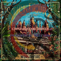 World On Fire ( CrazySkine Rmx ) 2023