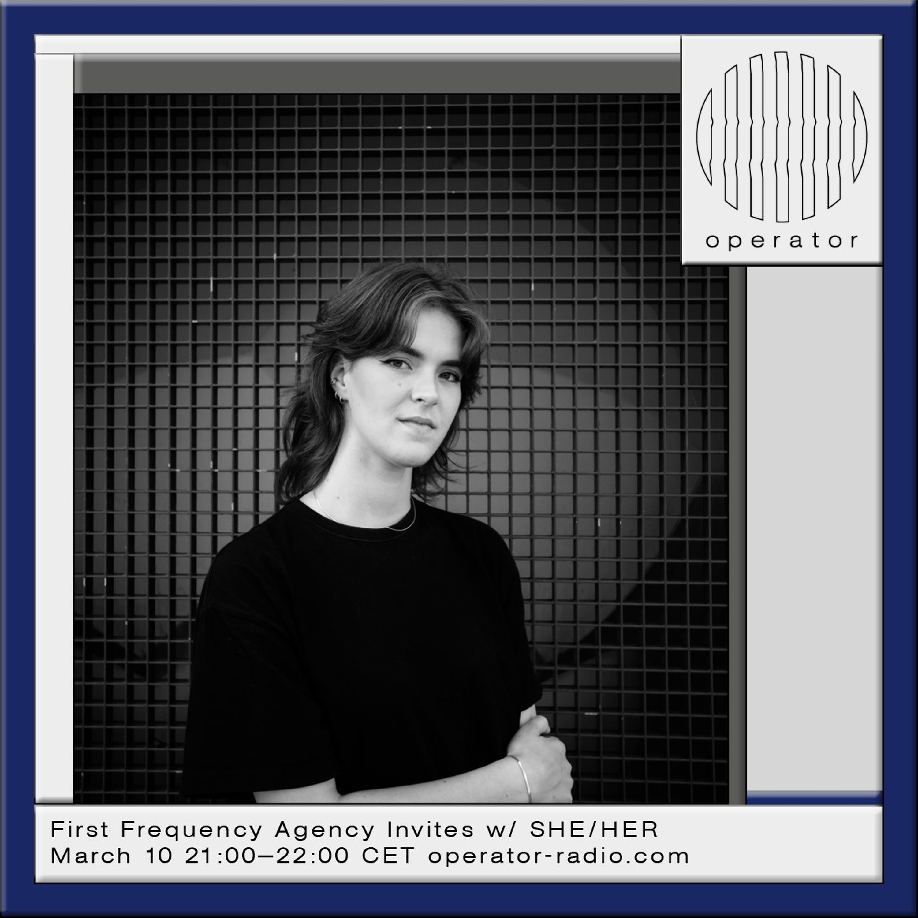 First Frequency Agency Invites SHE/HER - 10th March 2026 episode artwork