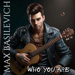 Who You Are