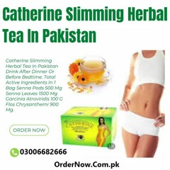 Catherine Tea Price in Dina, Pakistan - | 03006682666 |