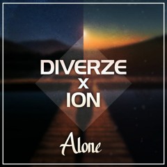 Diverze x ION - Alone