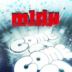 Come To m1dy - m1dy