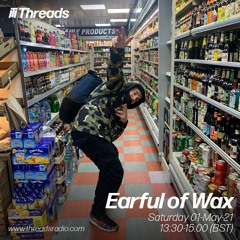 Earful of Wax - 01-May-21