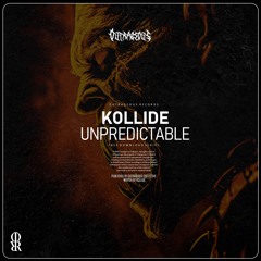 KOLLIDE - UNPREDICTABLE [OUTRAGEOUS REC]